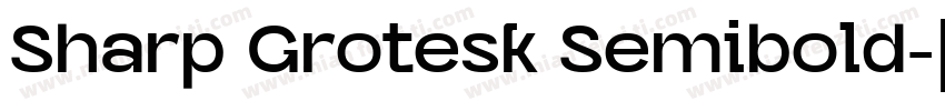 Sharp Grotesk Semibold字体转换